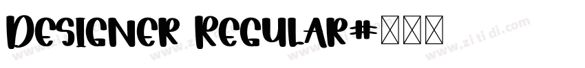 Designer Regular字体转换
